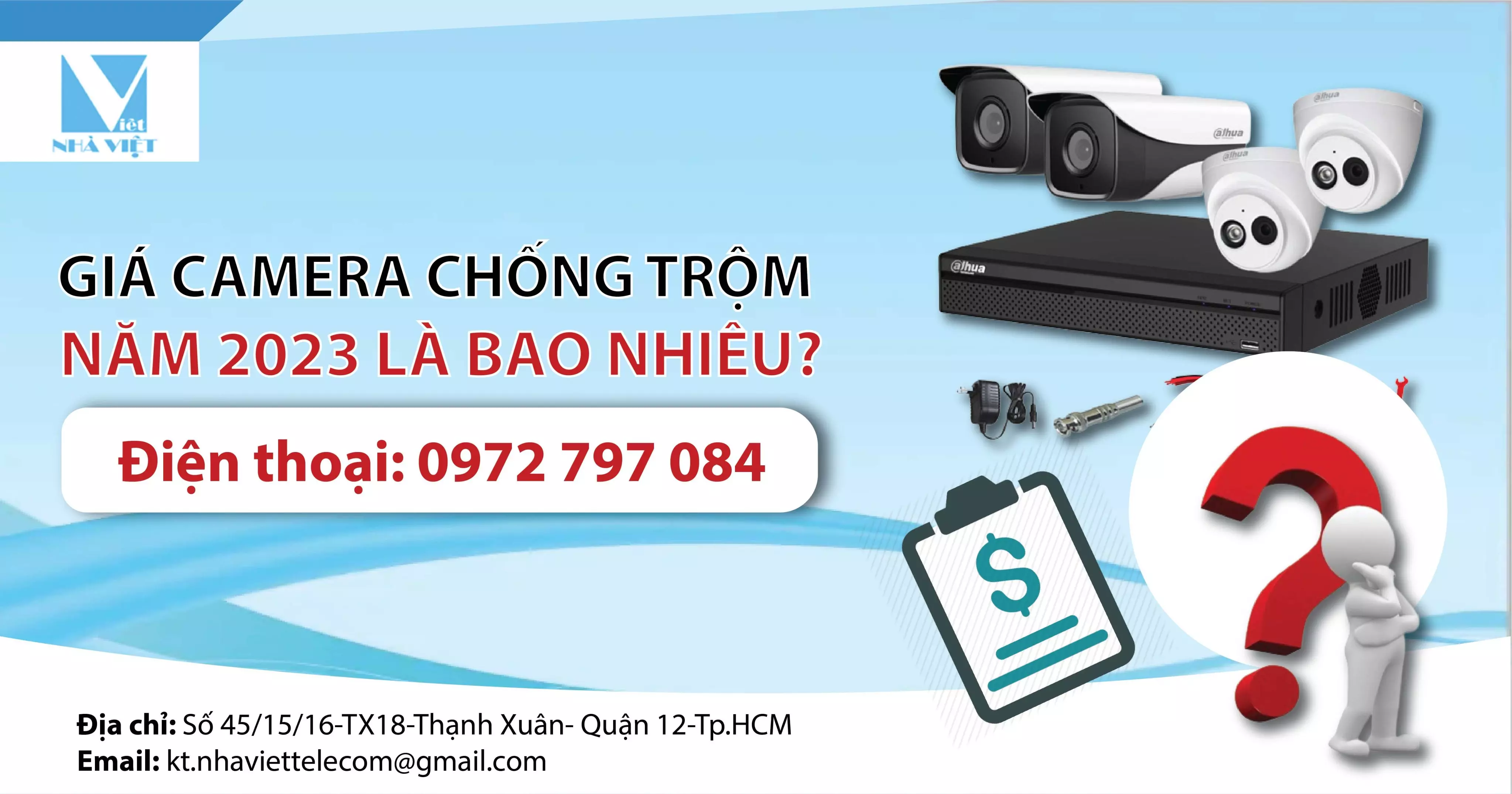 GIÁ CAMERA CHỐNG TRỘM NĂM 2023 LÀ BAO NHIÊU? 