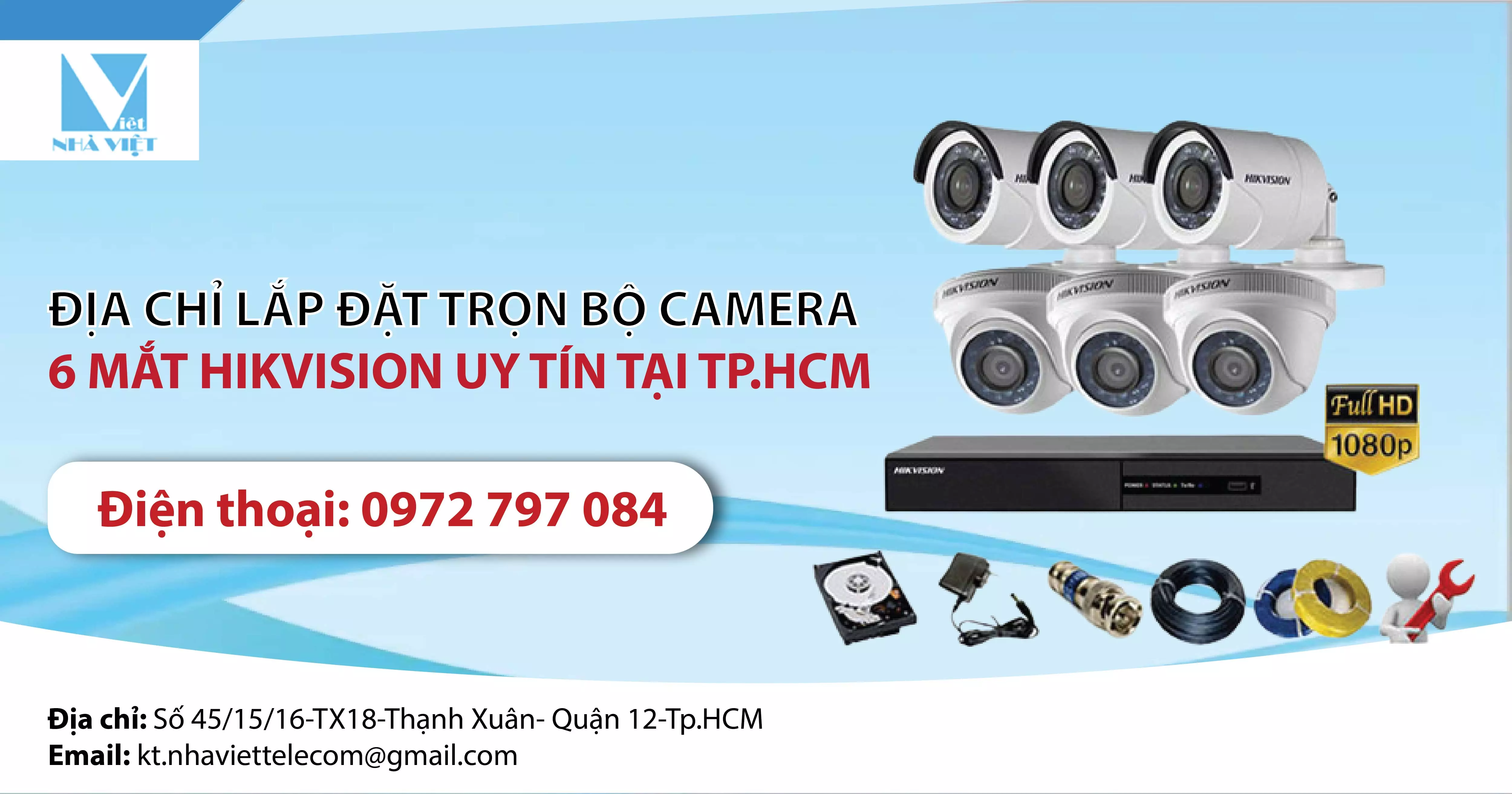 Địa chỉ lắp đặt trọn bộ camera 6 mắt Hikvision uy tín tại TP. HCM