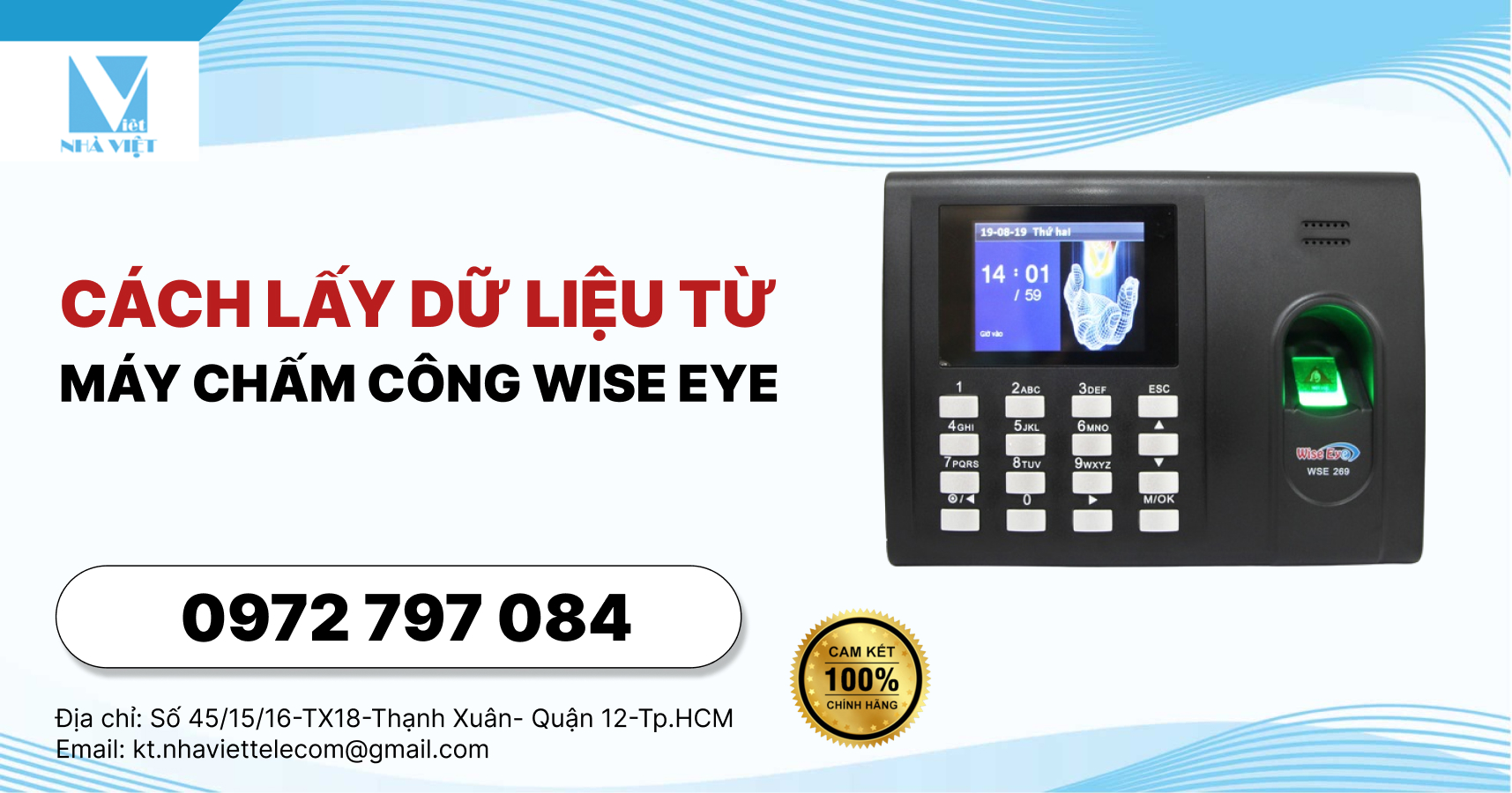 Cách lấy dữ liệu từ máy chấm công wise eye