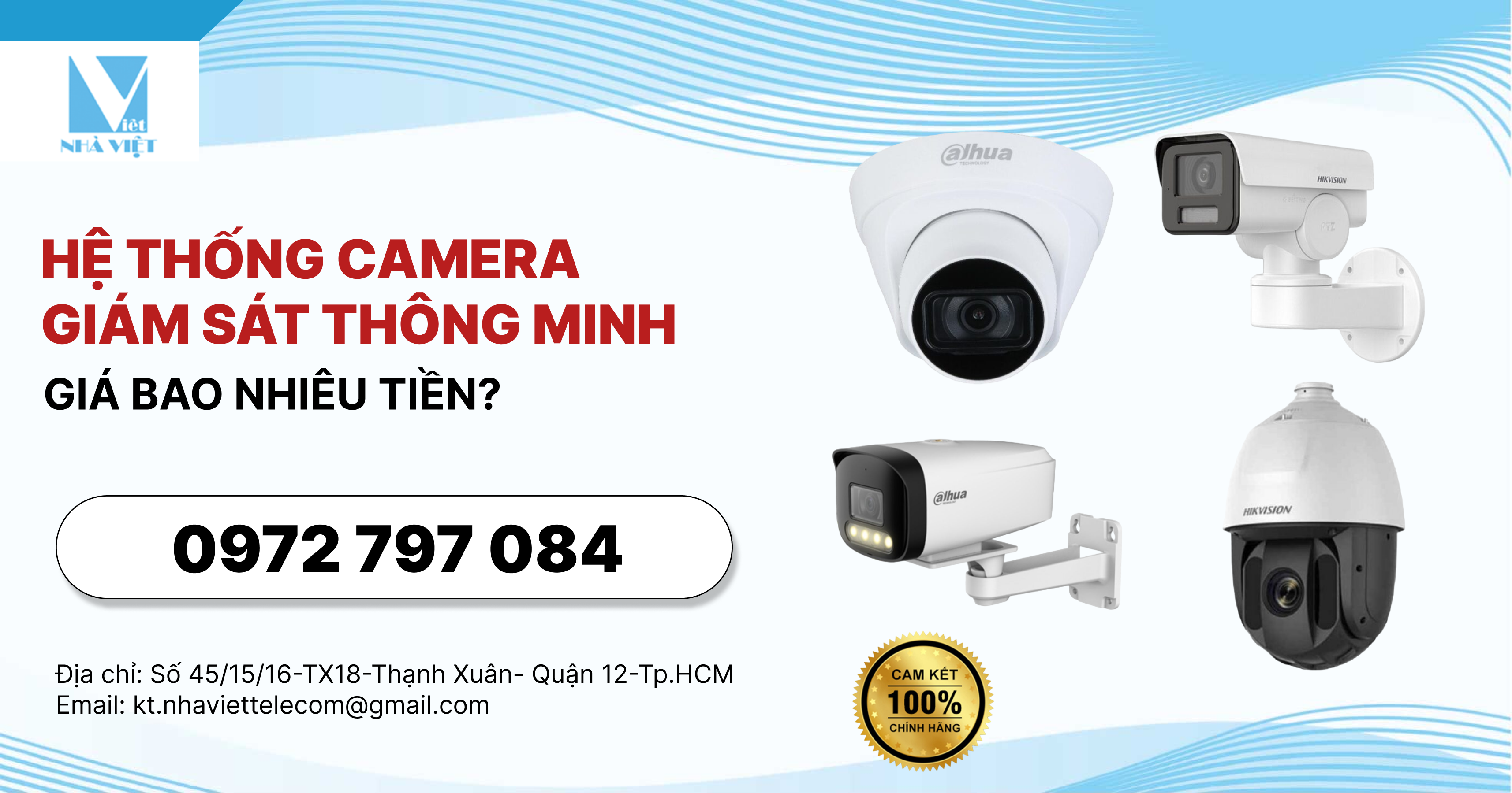 Hệ thống camera giám sát thông minh giá bao nhiêu tiền?