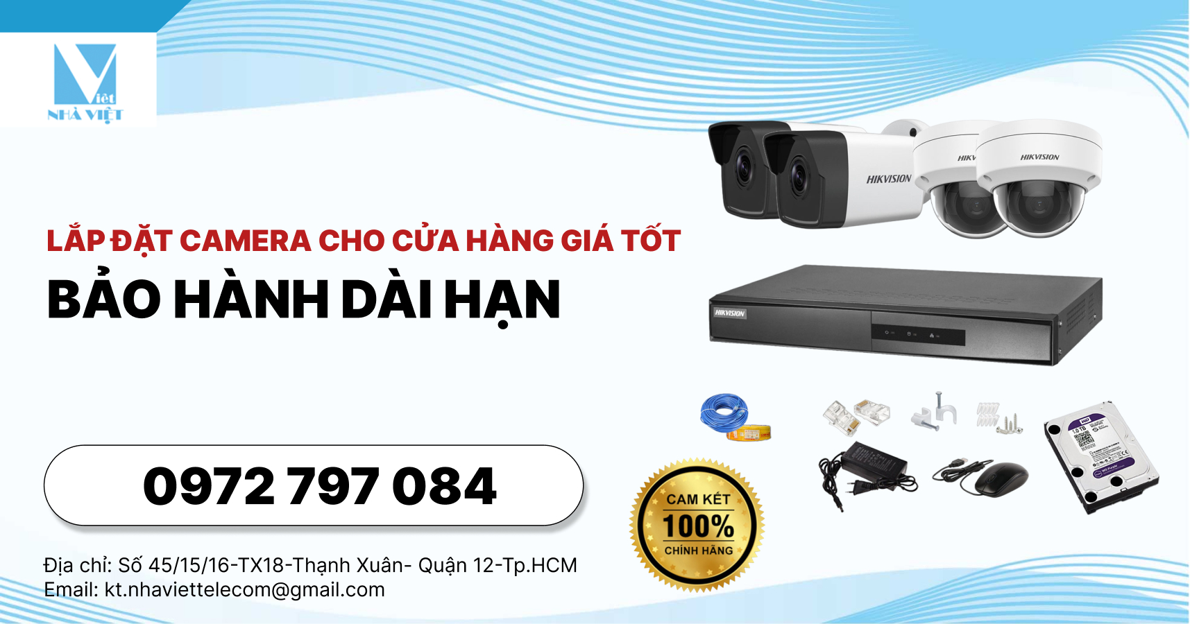 Lắp đặt camera cho cửa hàng giá tốt, bảo hành dài hạn