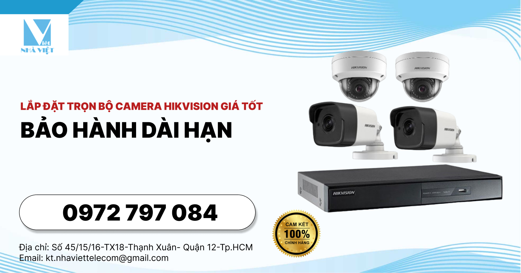 Lắp đặt trọn bộ camera Hikvision giá tốt, bảo hành dài hạn