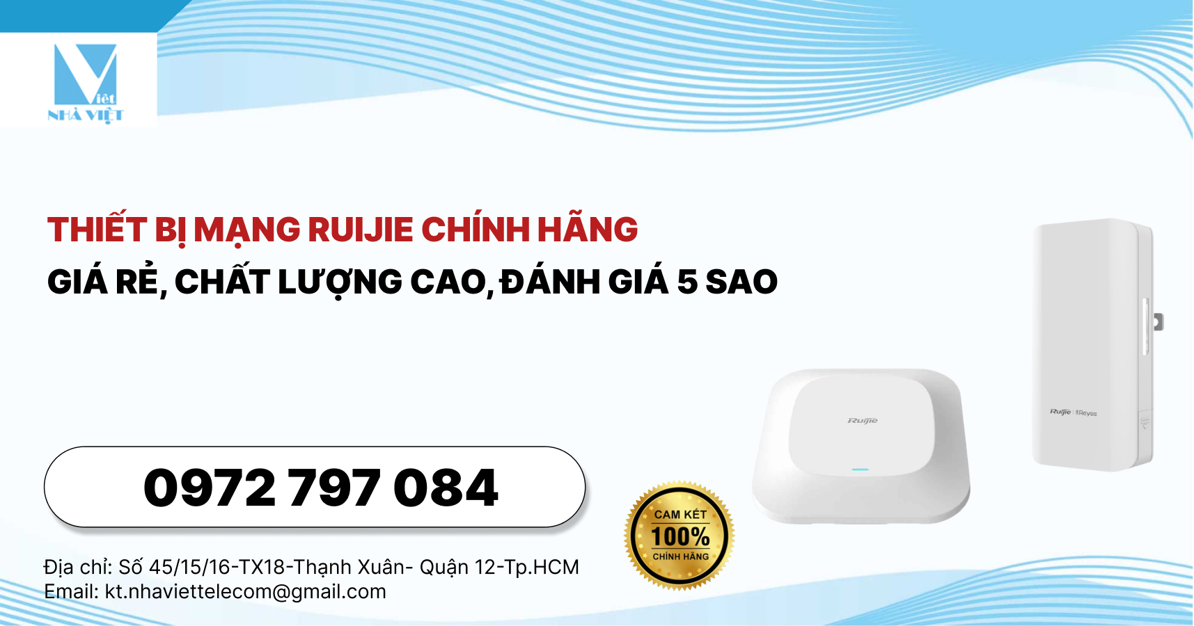 Thiết bị mạng Ruijie chính hãng, giá rẻ, chất lượng cao