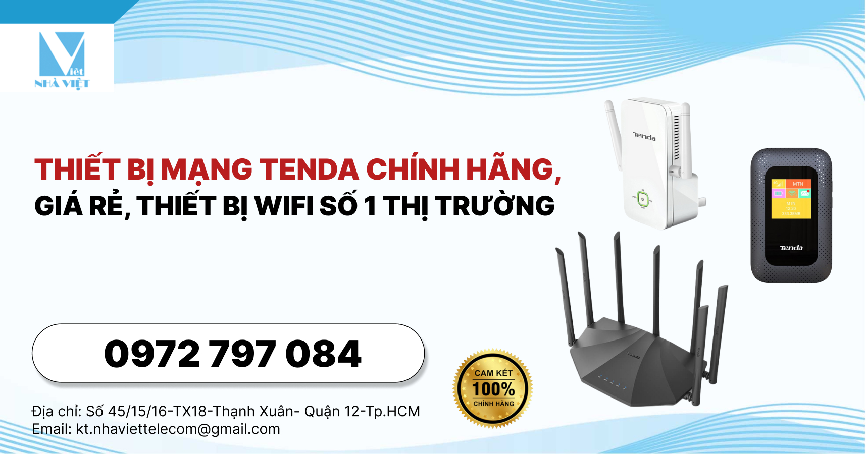 Thiết bị mạng Tenda chính hãng, giá rẻ, thiết bị wifi số 1 thị trường