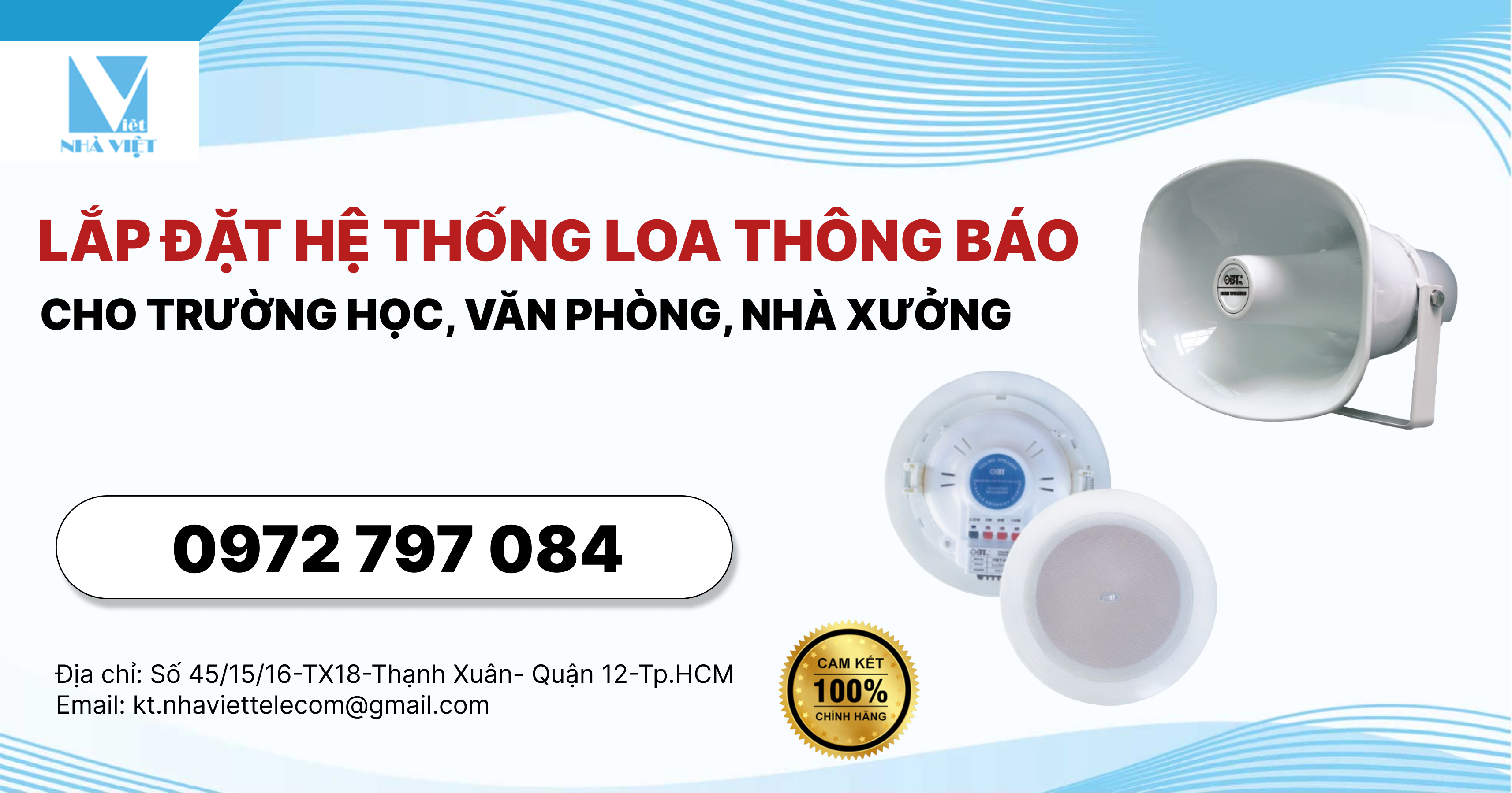 Lắp đặt hệ thống loa thông báo cho trường học, văn phòng, nhà xưởng