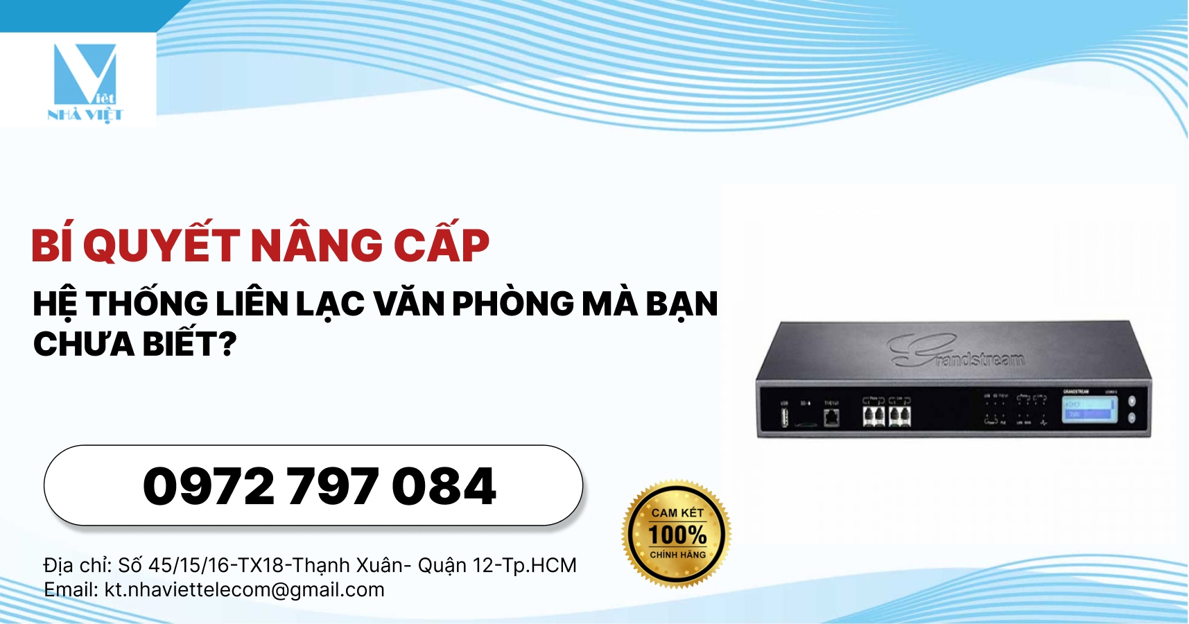 Bí Quyết Nâng Cấp Hệ Thống Liên Lạc Văn Phòng Mà Bạn Chưa Biết?