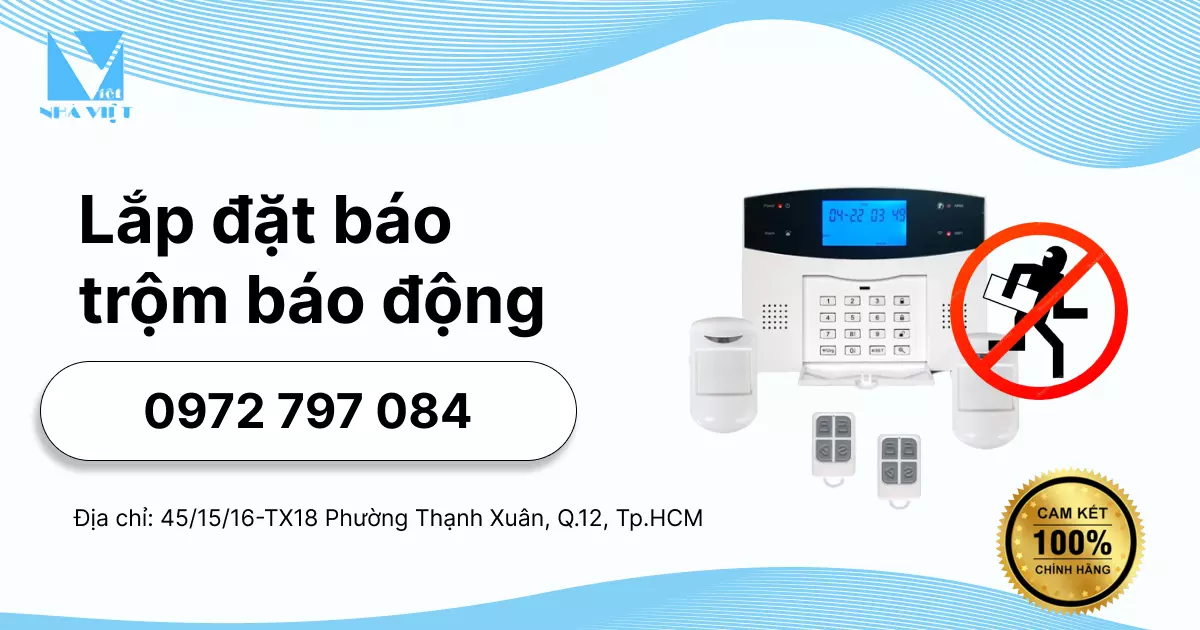 LẮP ĐẶT BÁO TRỘM BÁO ĐỘNG