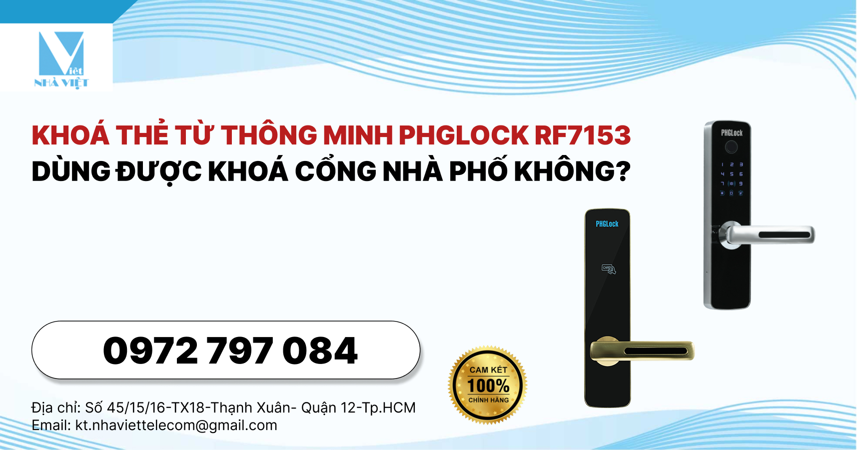 Khóa Thẻ Từ Thông Minh Phglock RF7153 Dùng Được Khoá Cổng Nhà Phố Không? 