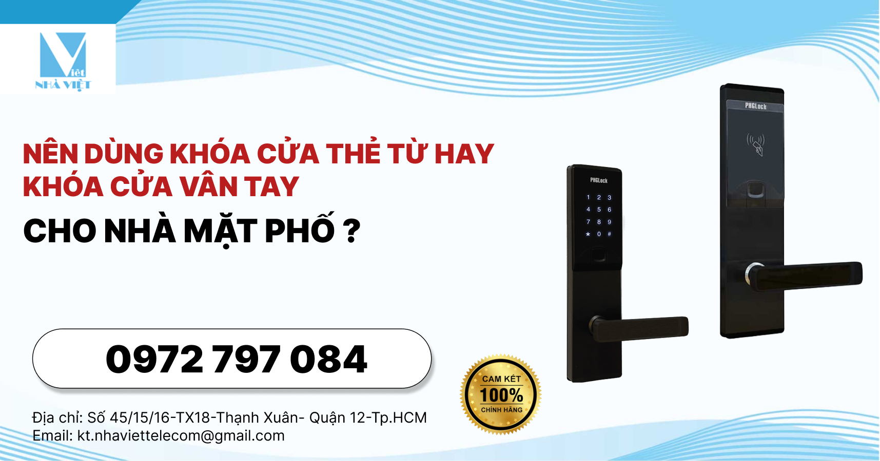 Nên Dùng Khóa Cửa Thẻ Từ Hay Khóa Cửa Vân Tay Cho Nhà Mặt Phố ? 