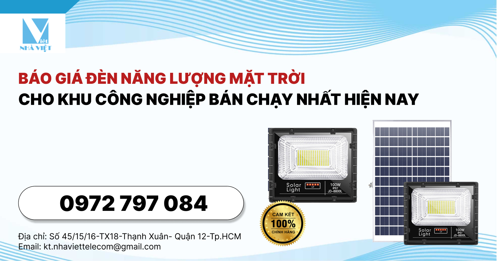 Báo Giá Đèn Năng Lượng Mặt Trời Cho Khu Công Nghiệp Bán Chạy Nhất Hiện Nay 