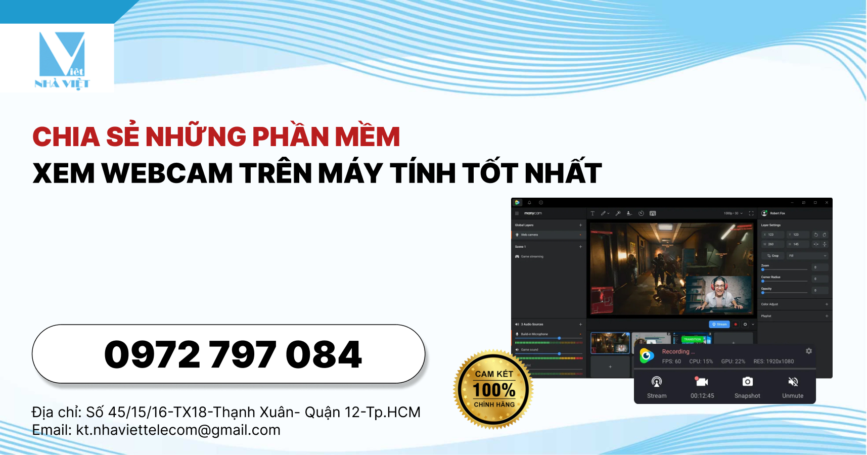 Chia Sẻ Những Phần Mềm Xem Webcam Trên Máy Tính Tốt Nhất