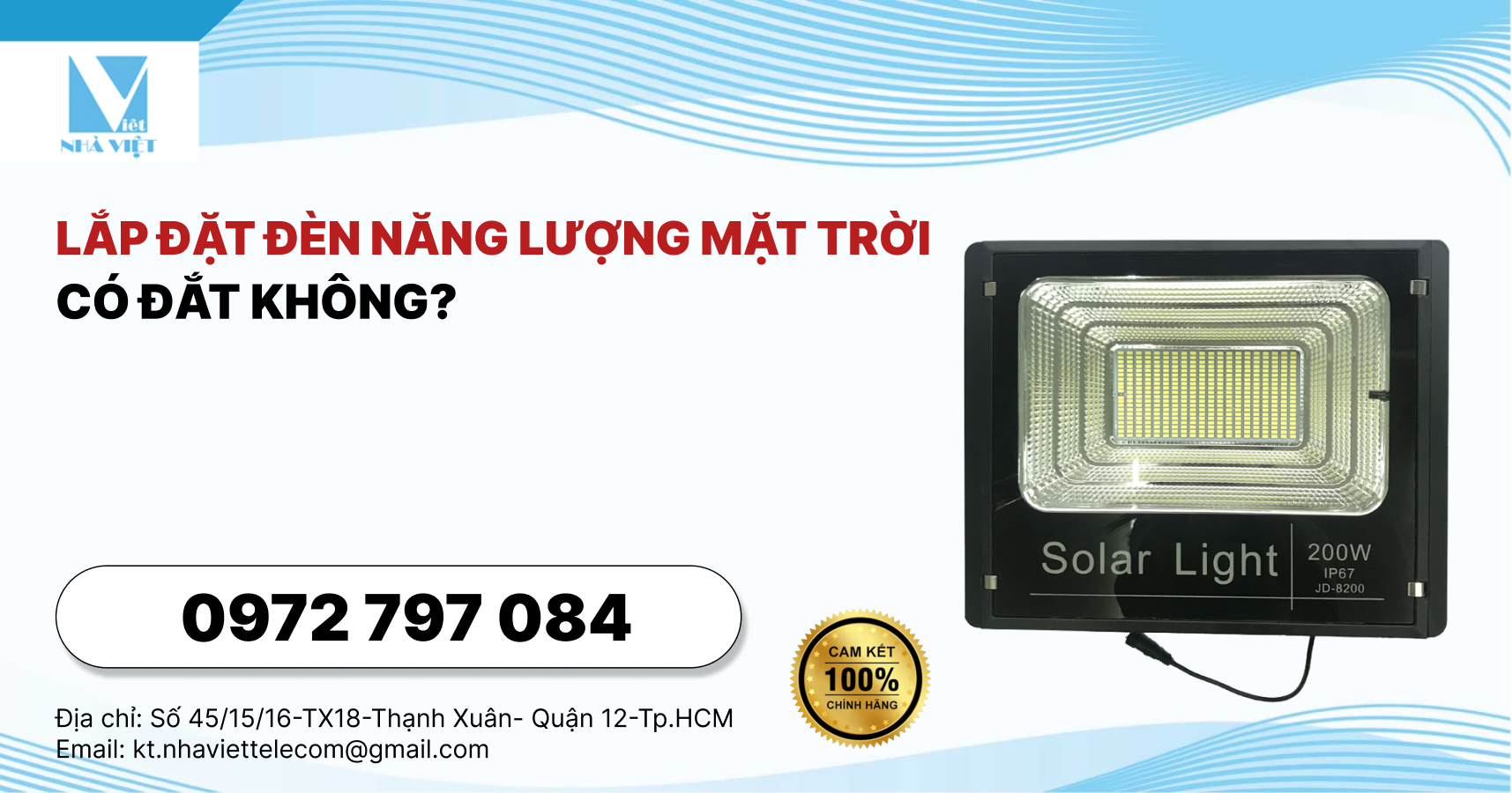 Lắp Đặt Đèn Năng Lượng Mặt Trời Có Đắt Không? 