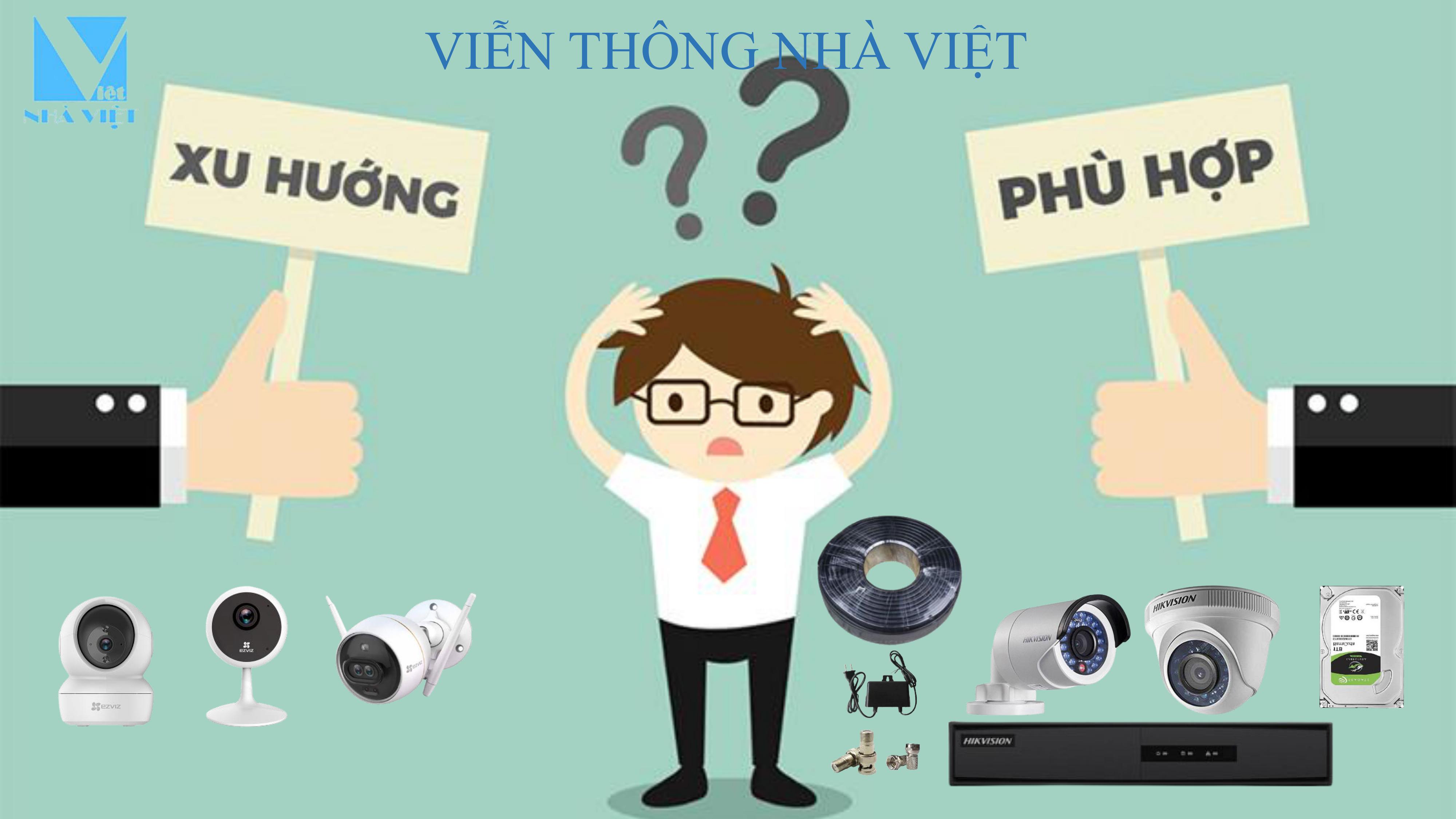 Nên chọn camera có dây hay không dây?