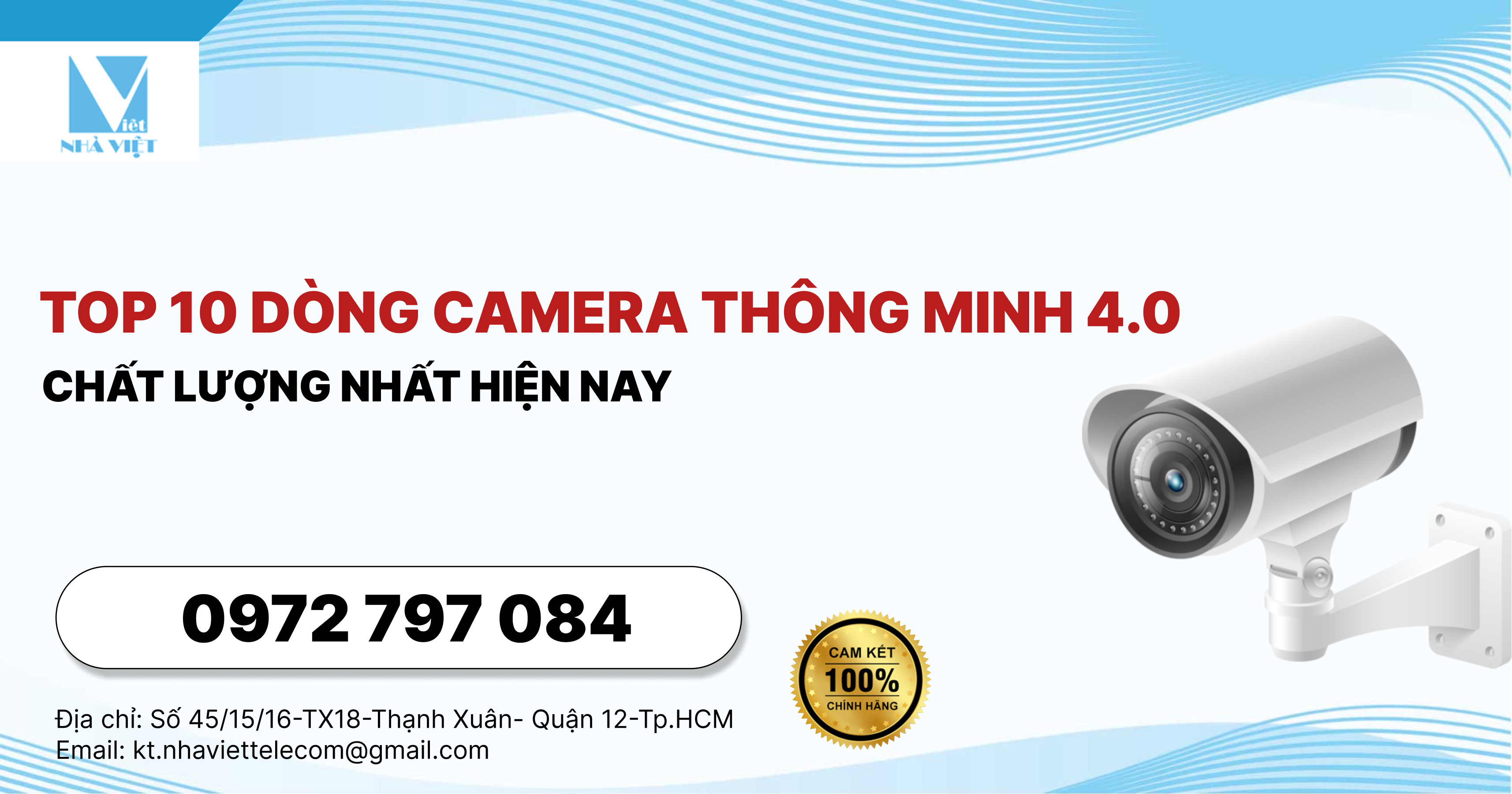 Top 10 dòng camera thông minh 4.0 chất lượng nhất hiện nay