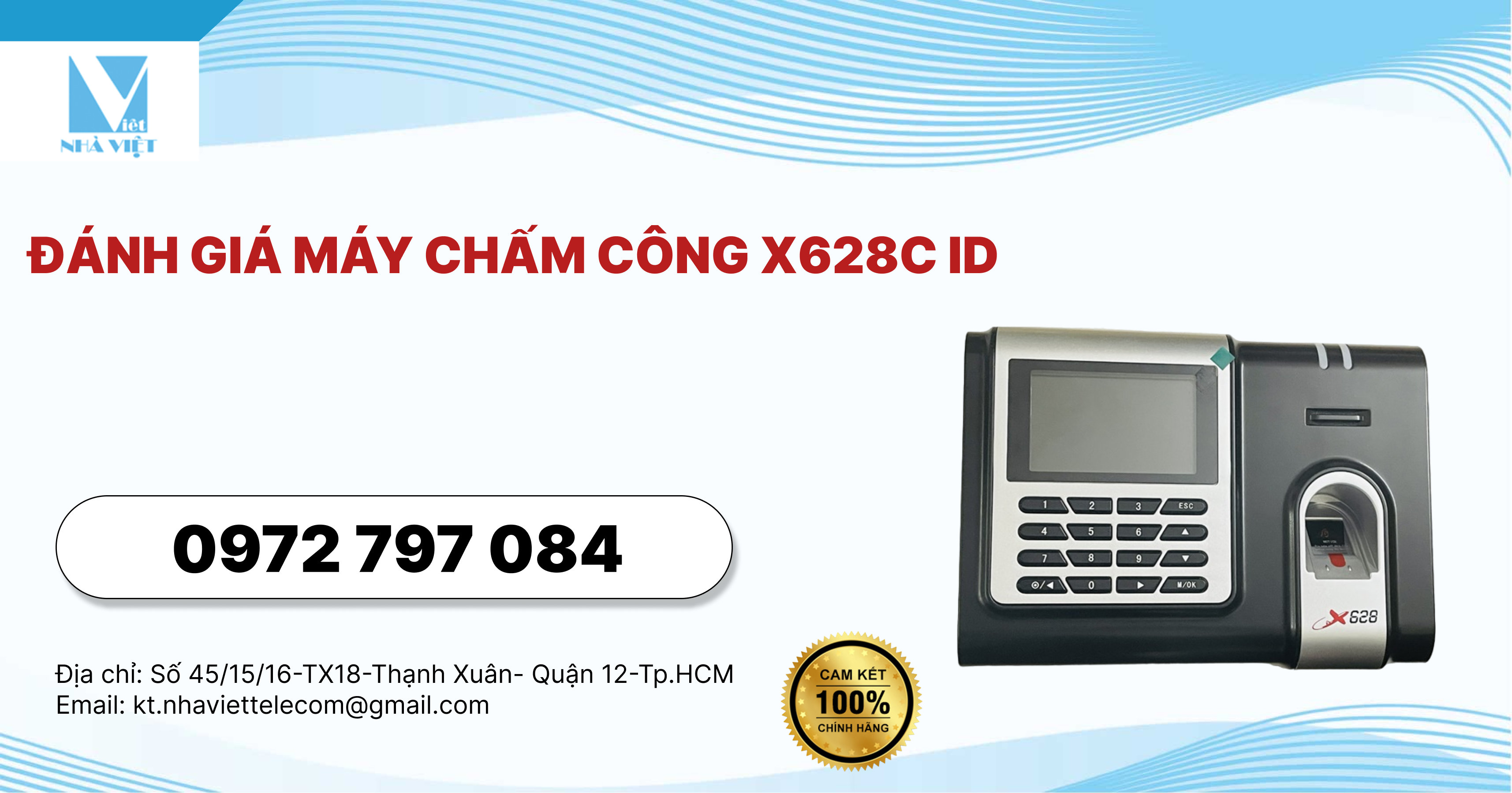 Đánh Giá Máy Chấm Công X628c ID