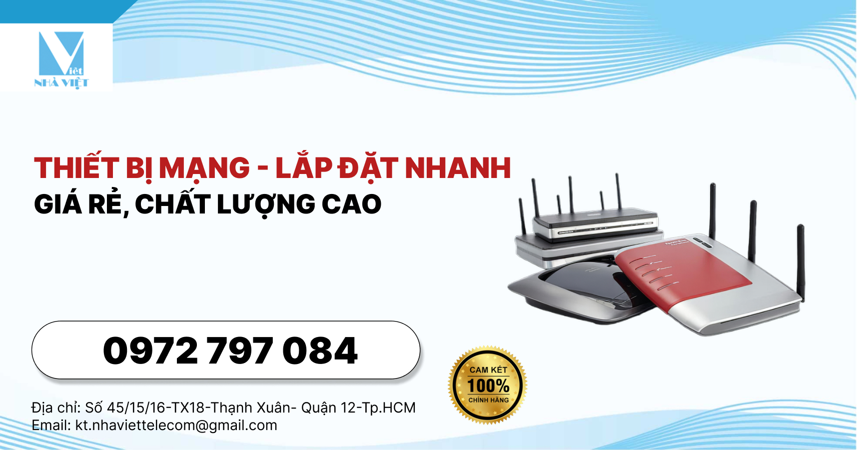 Thiết bị mạng - Lắp đặt nhanh, giá rẻ, chất lượng cao