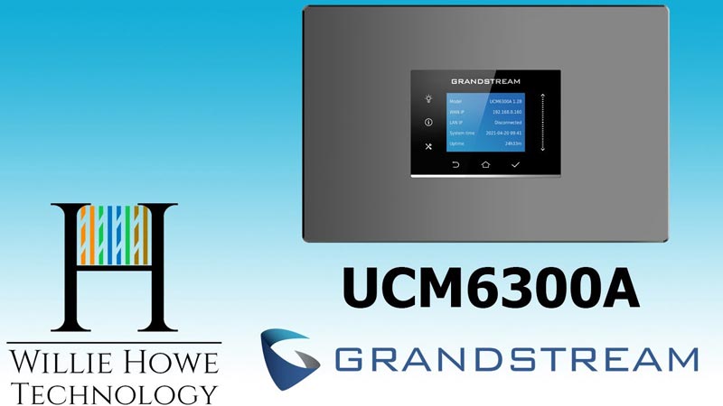 KHI NÀO NÊN SỬ DỤNG TỔNG ĐÀI IP GRANDSTREAM UCM6300A 