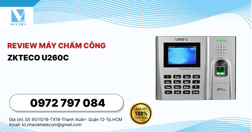 Review máy chấm công Zkteco U260C